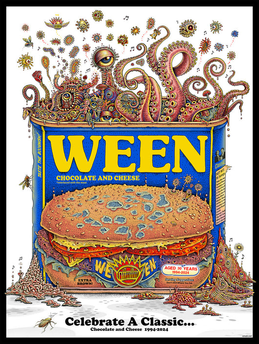 WEEN 30th anniversary Chocolate & Cheese