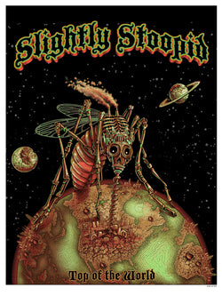 Slightly Stoopid Top of the World (toxic-green earth edition)